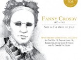 Fanny Crosby - This is her story, this is her song