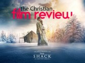 The Shack - The Christian Film Review