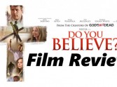 Do You Believe? - Review