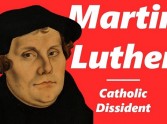 Martin Luther: Catholic Dissident - Review
