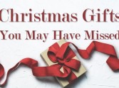 Christmas Gifts You May Have Missed