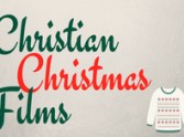 Christian Christmas Films