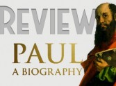 Paul: A Biography - Review