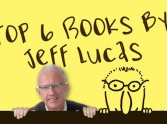 Top 6 Jeff Lucas Books