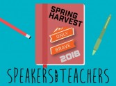 Spring Harvest Speakers and Teachers 2018