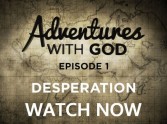 Adventures With God - Watch Episode 1 Today