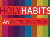 An Introduction to Holy Habits