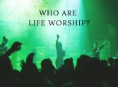 Who are LIFE Worship?