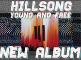III: New Hillsong Young & Free 2018 Album