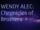 The Chronicles of Brother Series - Wendy Alec