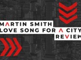 Love Song for a City by Martin Smith - Review