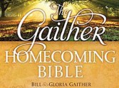 New Homecoming Bible for Gaither Music Fans