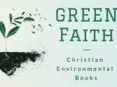 Green Faith: Christian Environmental Books