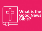 What is the Good News Bible (GNB)?
