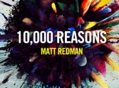 Spectacular: Matt Redman's '10000 Reasons'