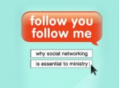 Follow You Follow Me: A Social Media Ministry