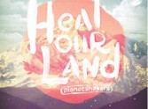 Heal Our Land - Planetshakers