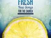 Fresh: New Songs For The Church - Various
