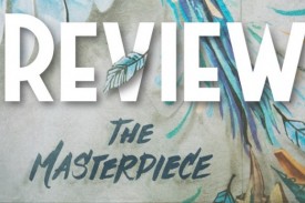 The Masterpiece - Review The Masterpiece - Review