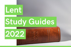 New Lent Bible Study Guides 2022