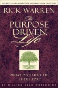 the purpose driven life