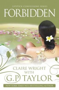 Forbidden by G. P. Taylor and Claire Wright