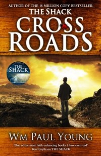 Cross Roads,Wm Paul Young