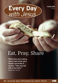 Every Day with Jesus Mar- Apr 2013
