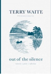 Out of Silence, Terry Waite