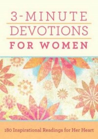 3 Minute Devotions for Women