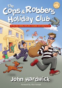 Cops And Robbers Holiday Club