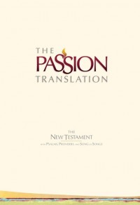The Passion Translation New Testament