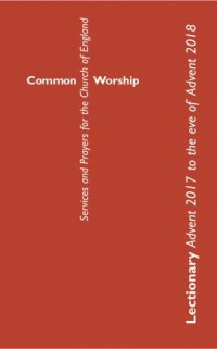 Common Worship Lectionary Advent 2017 to the 