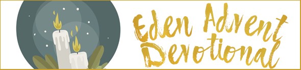 Eden Advent Devotional 