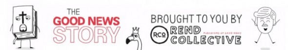 Rend Collective Good News Story banner