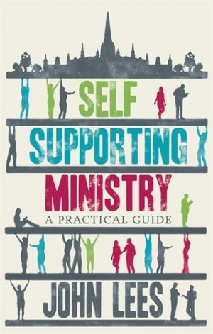 Self-supporting ministry by John Lees