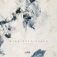 Wide Open Space - LIFE Church