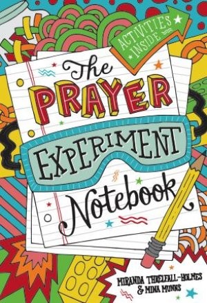 The Prayer Experiment Notebook