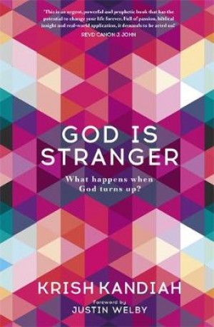 God is Stranger by Krish Kandiah