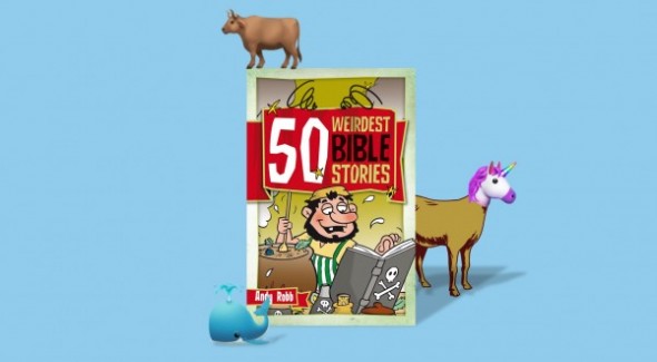 50 Weirdest Bible Stories