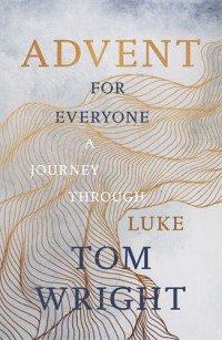 Advent for Everyone - SPCK Advent Book by Tom
