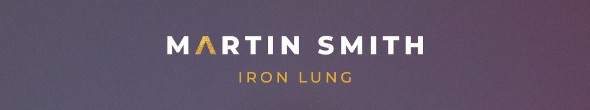 Iron Lung by Martin Smith