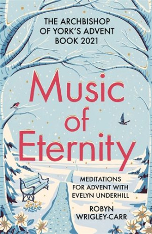 Music Of Eternity SPCK Advent Book
