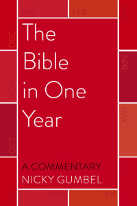 Nicky Gumbel Bible In One Year Commentary