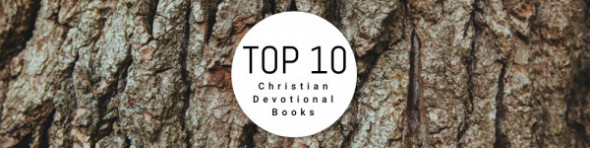 Top 10 Devotional Books