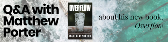 Overflow Q&A with Matthew Porter