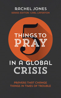 5 Things to Pray in a Global Crisis book