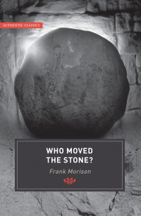 Who Moved the Stone book