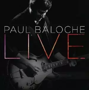 Paul Baloche Live Deluxe Edition CD/DVD