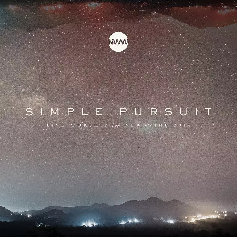 Simple Pursuit - New Wine Worship 2016 CD